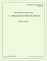 Nobody Knows What the Wind Is SATB choral sheet music cover